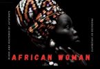 Bracket – African Woman (Prod By EmizBeatz)