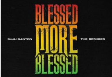 Buju Banton – Blessed (Remix) Ft Patoranking