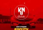 Koo Ntakra – Kofcity Boys ft Sean Khare