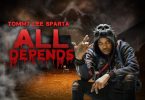 Tommy Lee Sparta - All Depends