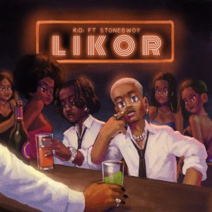 KiDi - Likor ft. Stonebwoy 