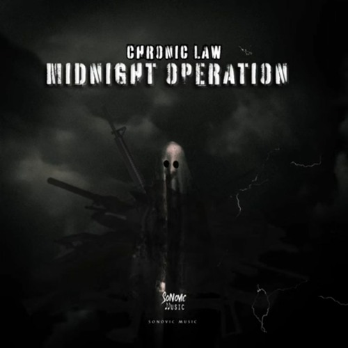 Chronic Law - Midnight Operation 