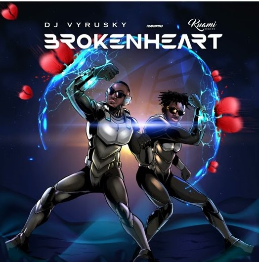 DJ Vyrusky – Broken Heart Ft Kuami Eugene 