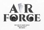 Reggie – Air Force Ft Kofi Mole