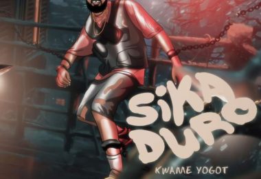 Kwame Yogot - Sika Duro