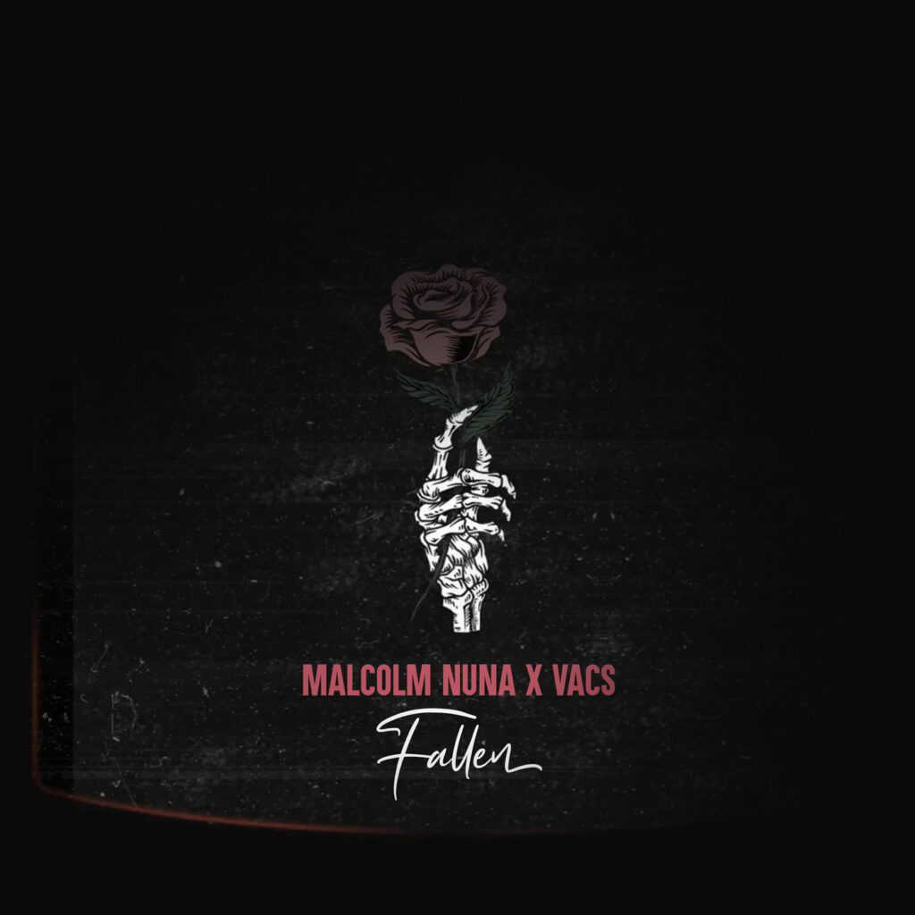Malcolm Nuna - Fallen ft. Vacs