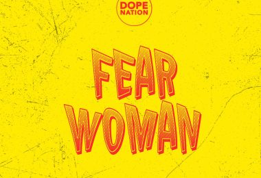DopeNation – Fear Woman