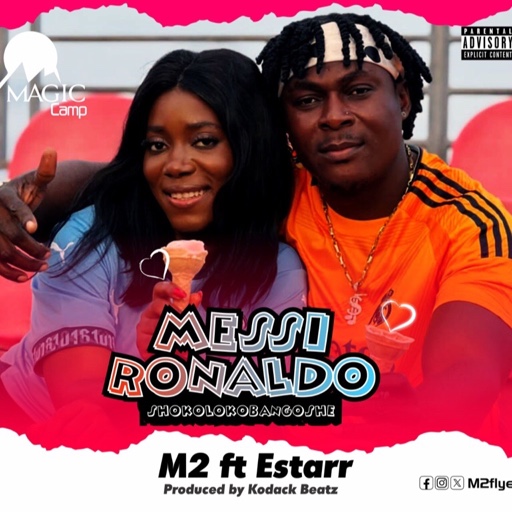 M2 - Messi Ronaldo ft. Esterr