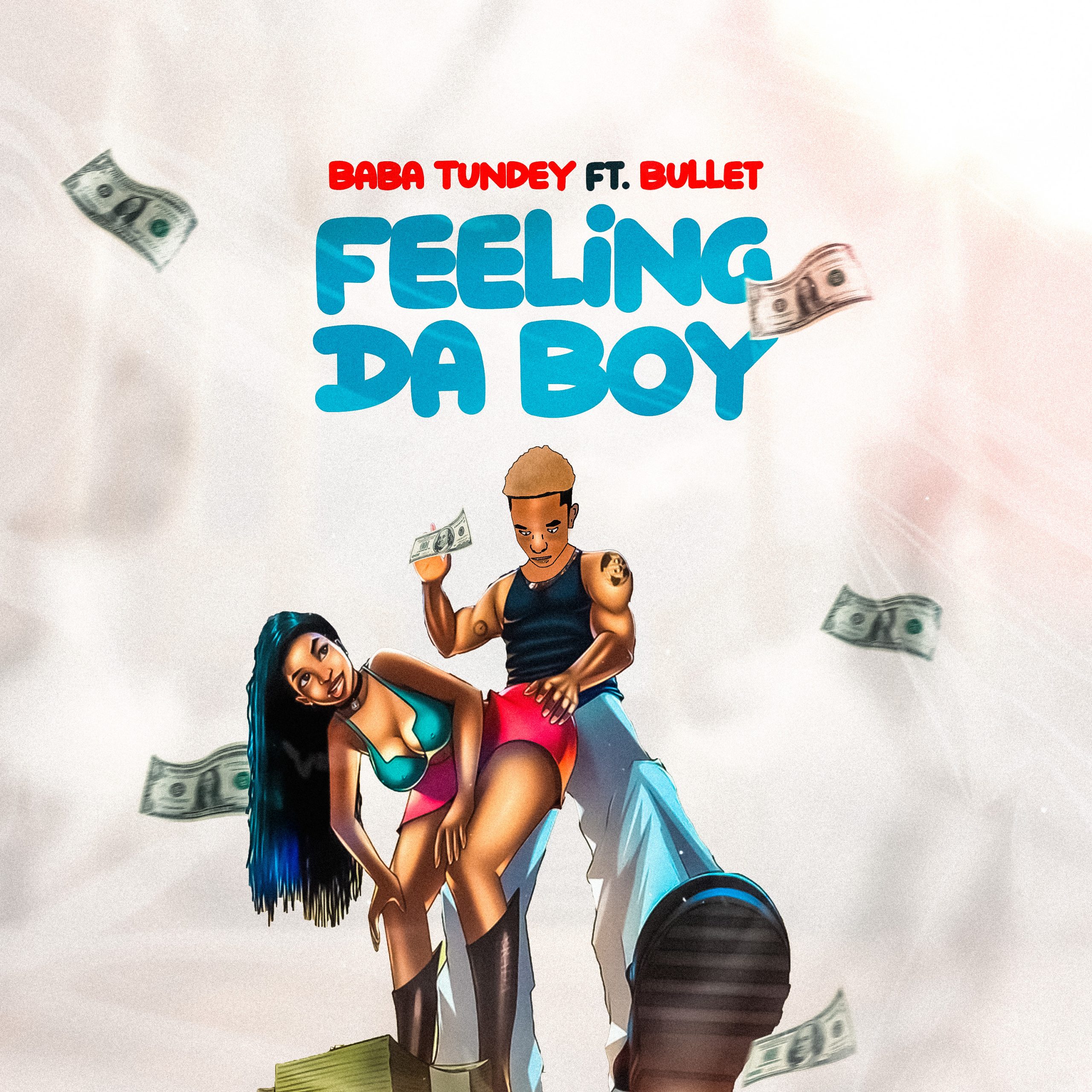 Baba Tundey - Felling Da Boy ft. Bullet