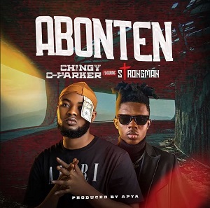 Chingy C-Parker - Abonten ft. Strongman