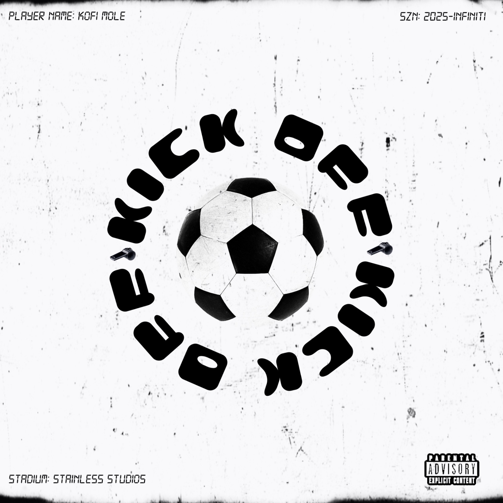 Kofi Mole - Kick Off