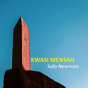 Safo Newman - Kwasi Mensah