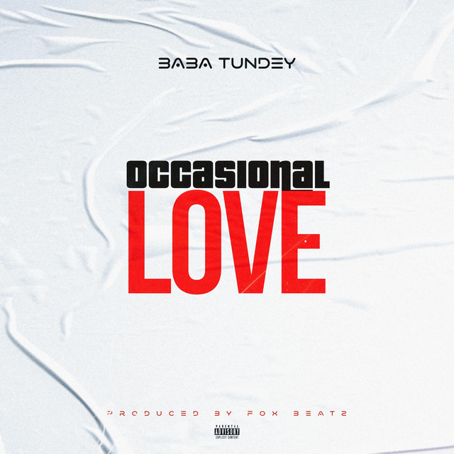 Baba Tundey - Occasional Love