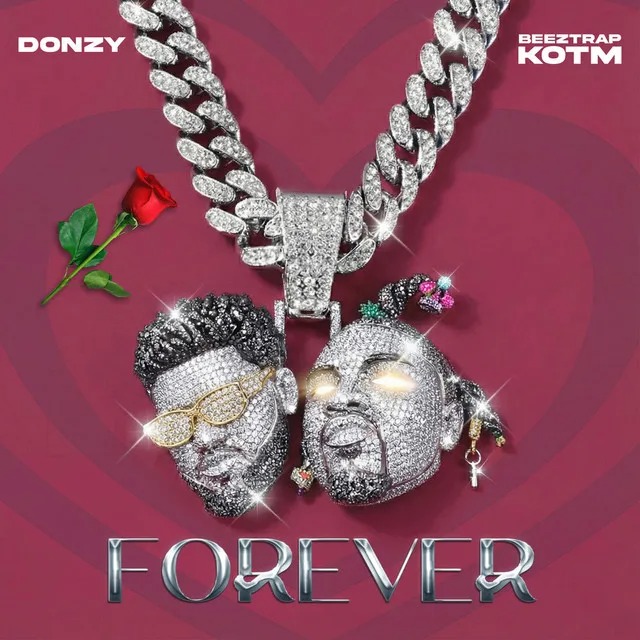 A bold promotional image for Donzy’s “Forever” featuring Beeztrap KOTM, showing both artists in confident poses with stylish outfits and modern lighting. The design blends dark tones and vibrant highlights, capturing the song’s emotional depth, loyalty theme, and strong urban vibe. The overall look feels powerful, expressive, and timeless.
