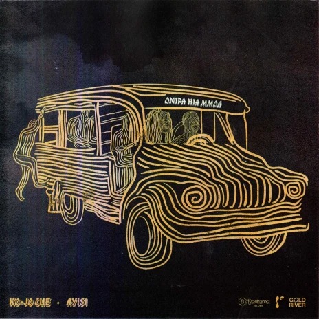 Ko-jo Cue - Onipa Hia Ft. Ayisi