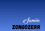 Samini - Zongozerr FT. Kwabena Kwabena, cover art