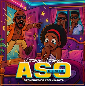 Kwabena Kwabena - Aso (Remix) Ft. Stonebwoy & Kinaata cover art